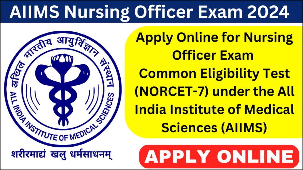 AIIMS NORCET 7 Application